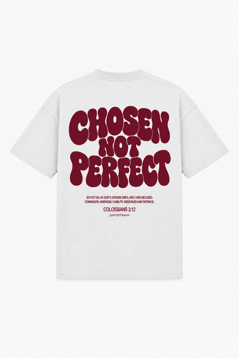 Chosen not perfect Tee