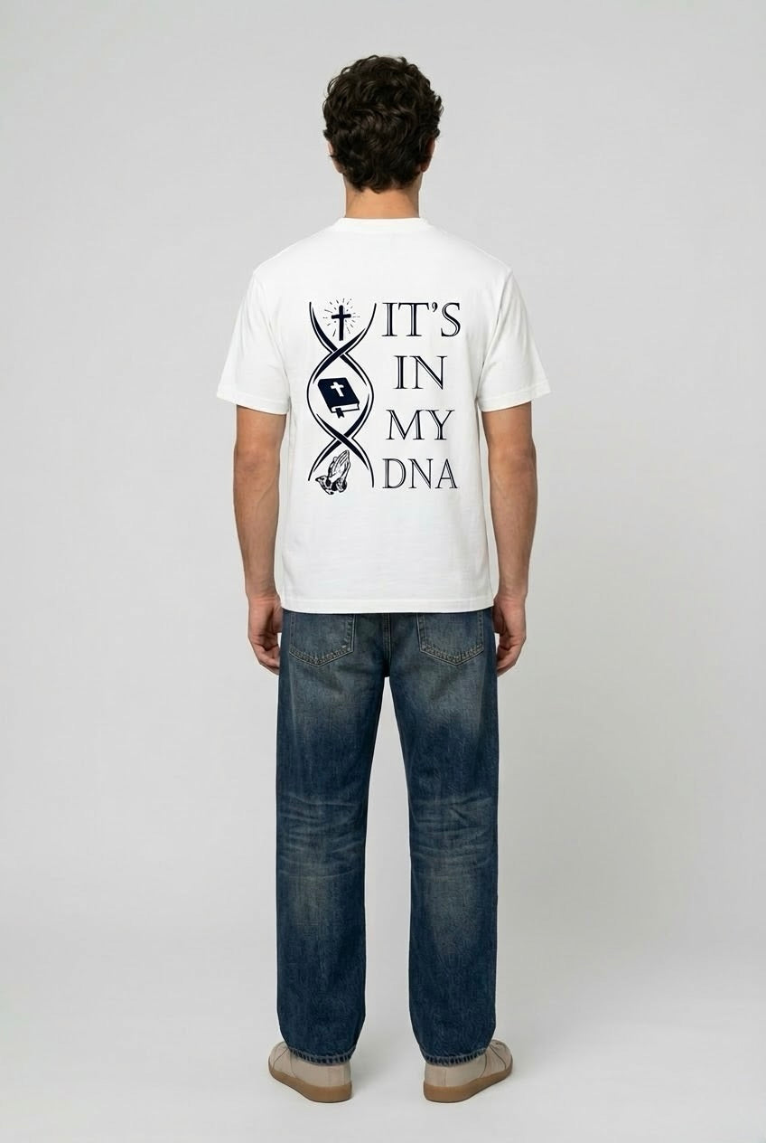 IT'S IN MY DNA TEE