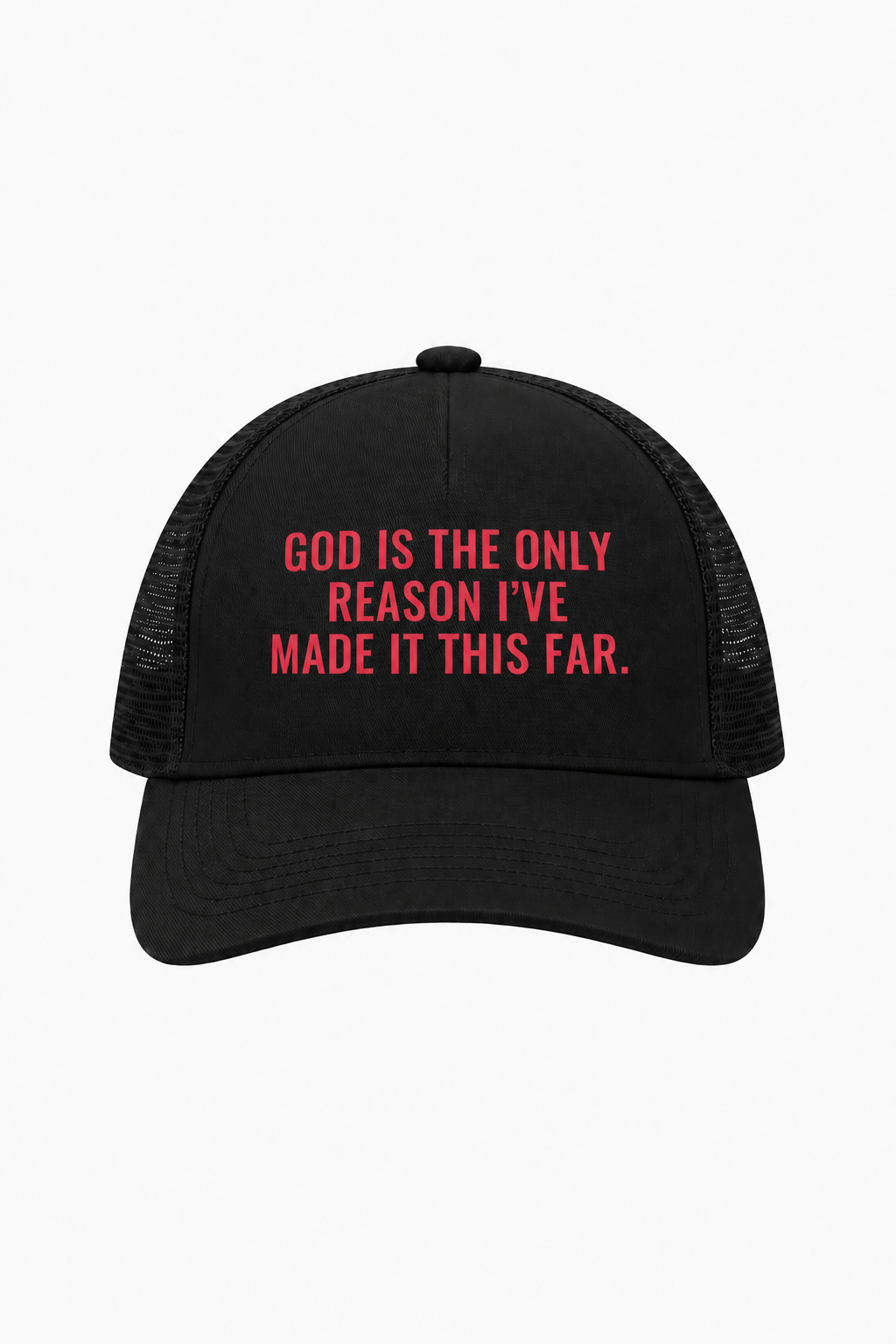 God Is The Only Reason I've Made It This Far Cap – Christian Trucker Cap by SentByHeaven, image 4