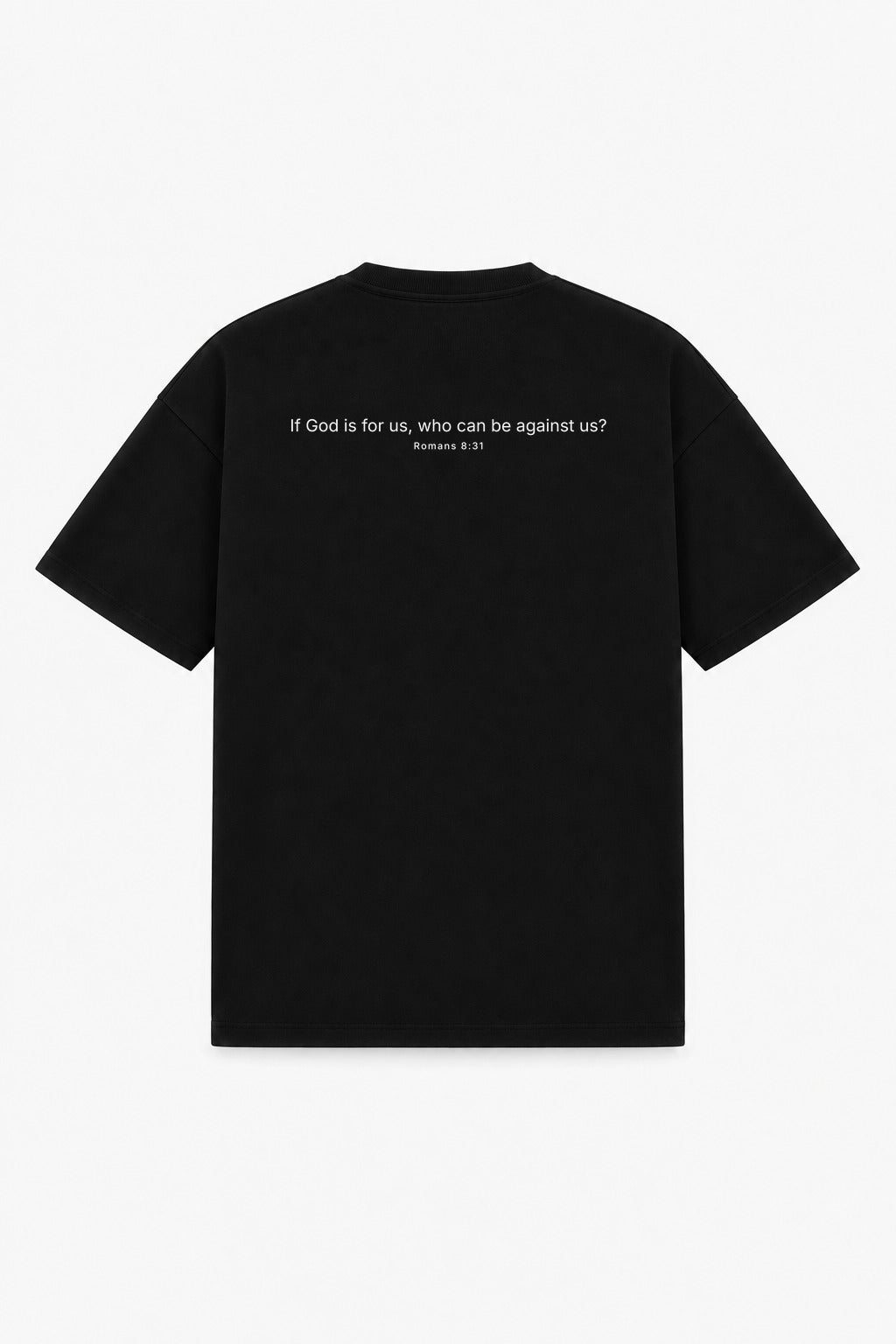 ROMANS 8:31 TEE black – back print