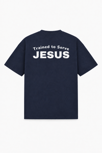 Trained to Serve Jesus Tee