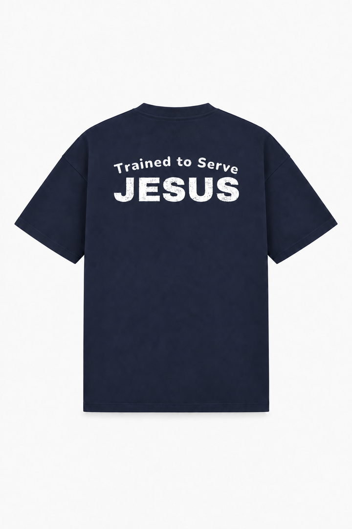 Trained to Serve Jesus Tee