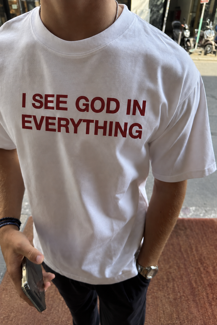I see God in everything Tee