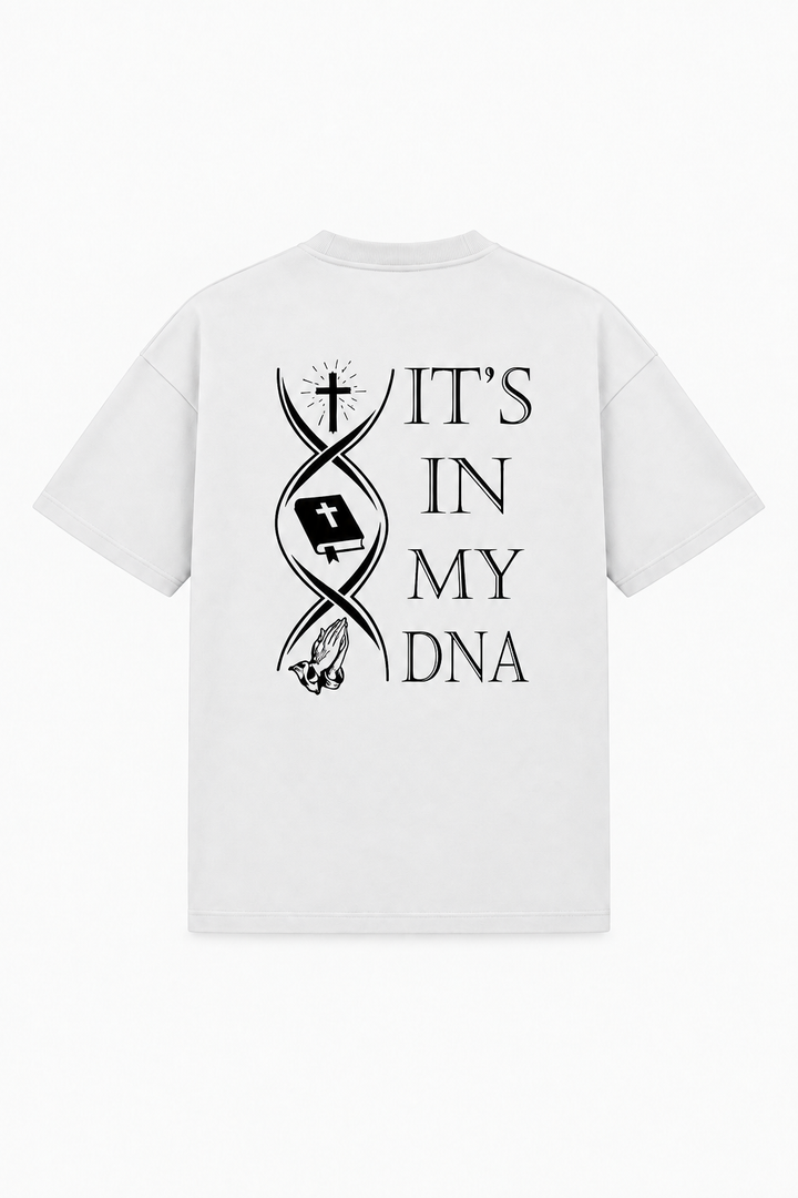 IT'S IN MY DNA TEE