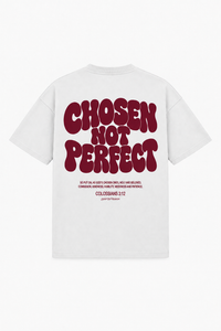 Chosen not perfect Tee