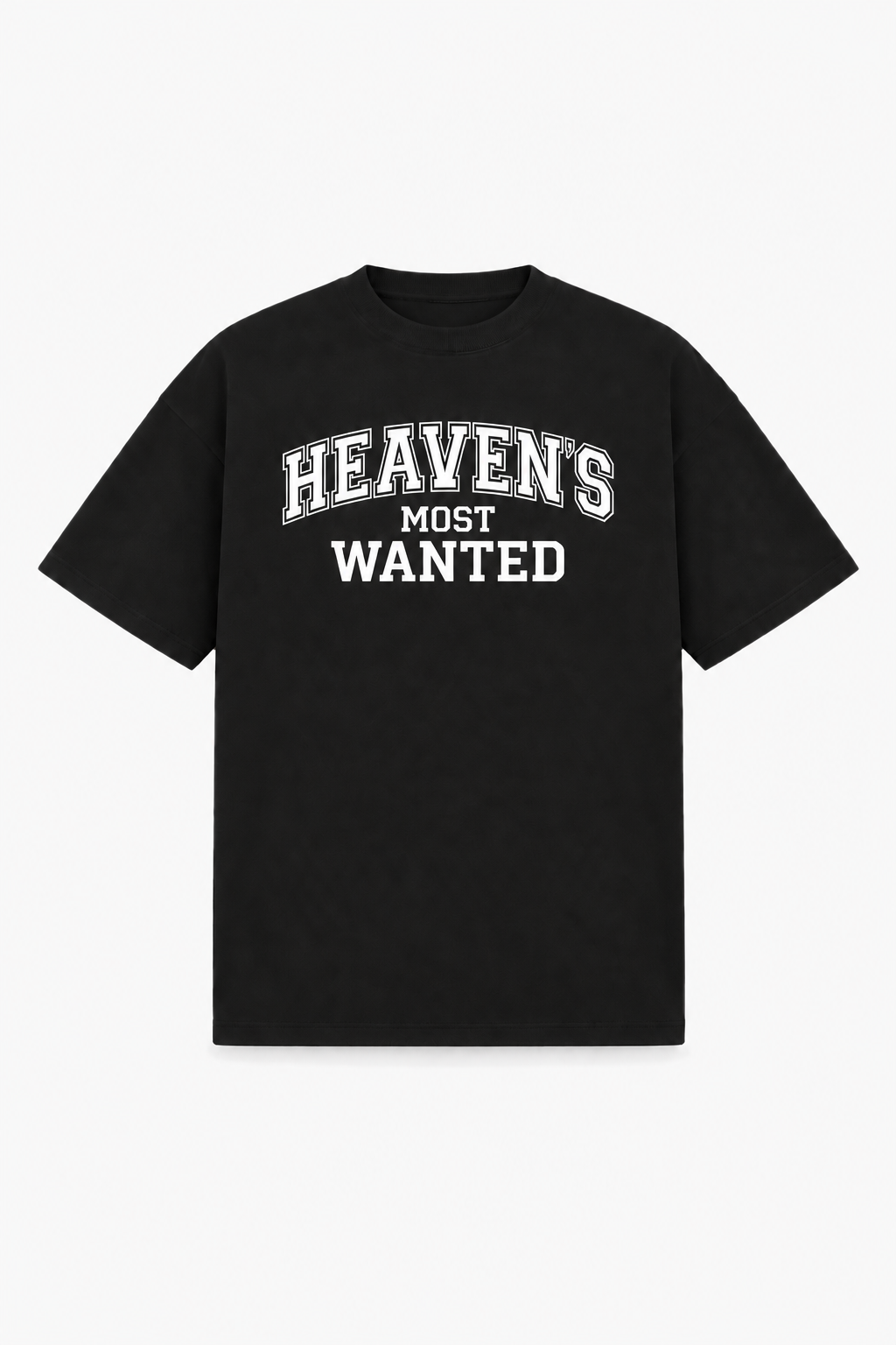 Heaven's most wanted Shirt