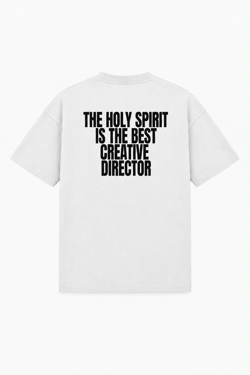 THE HOLY SPIRIT IS THE BEST CREATIVE DIRECTOR TEE