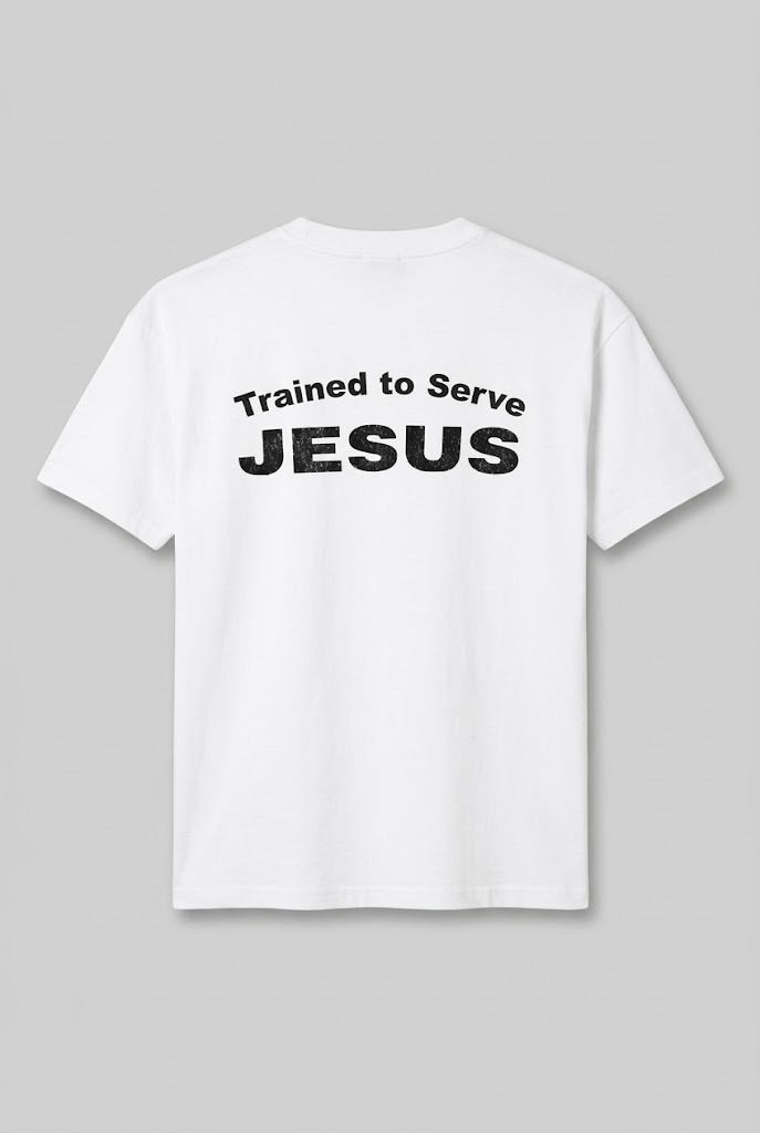 Trained to Serve Jesus TEE