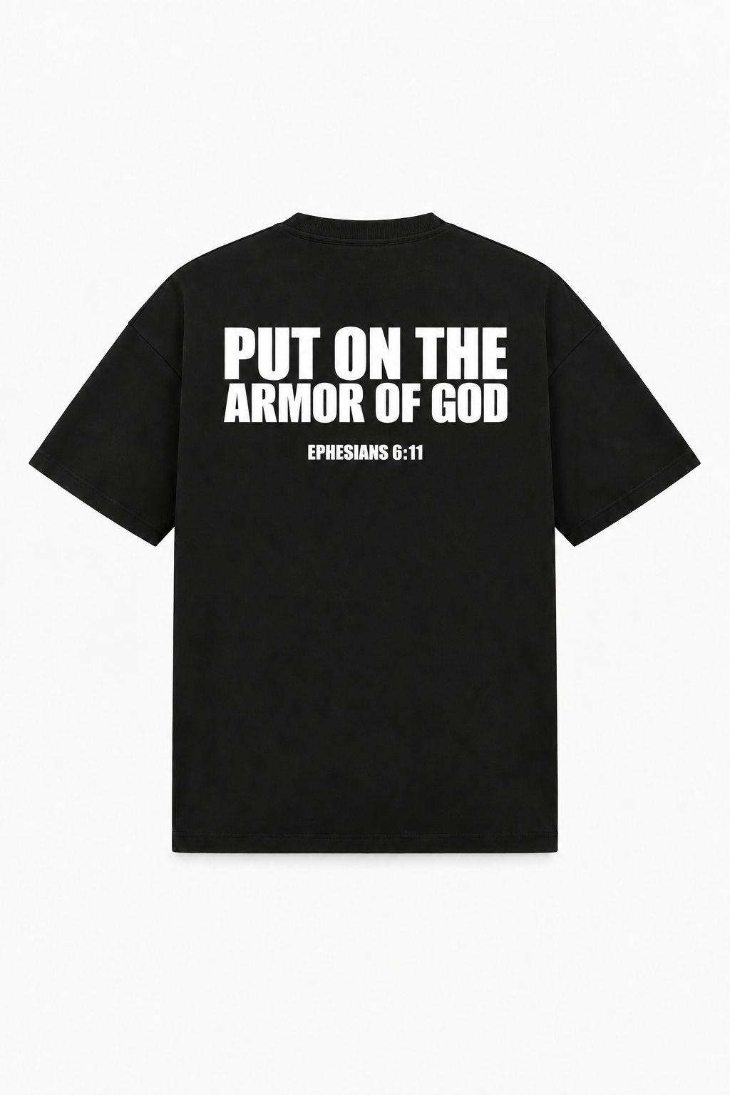 PUT ON THE ARMOR OF GOD Tee
