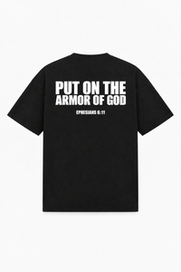 PUT ON THE ARMOR OF GOD Tee