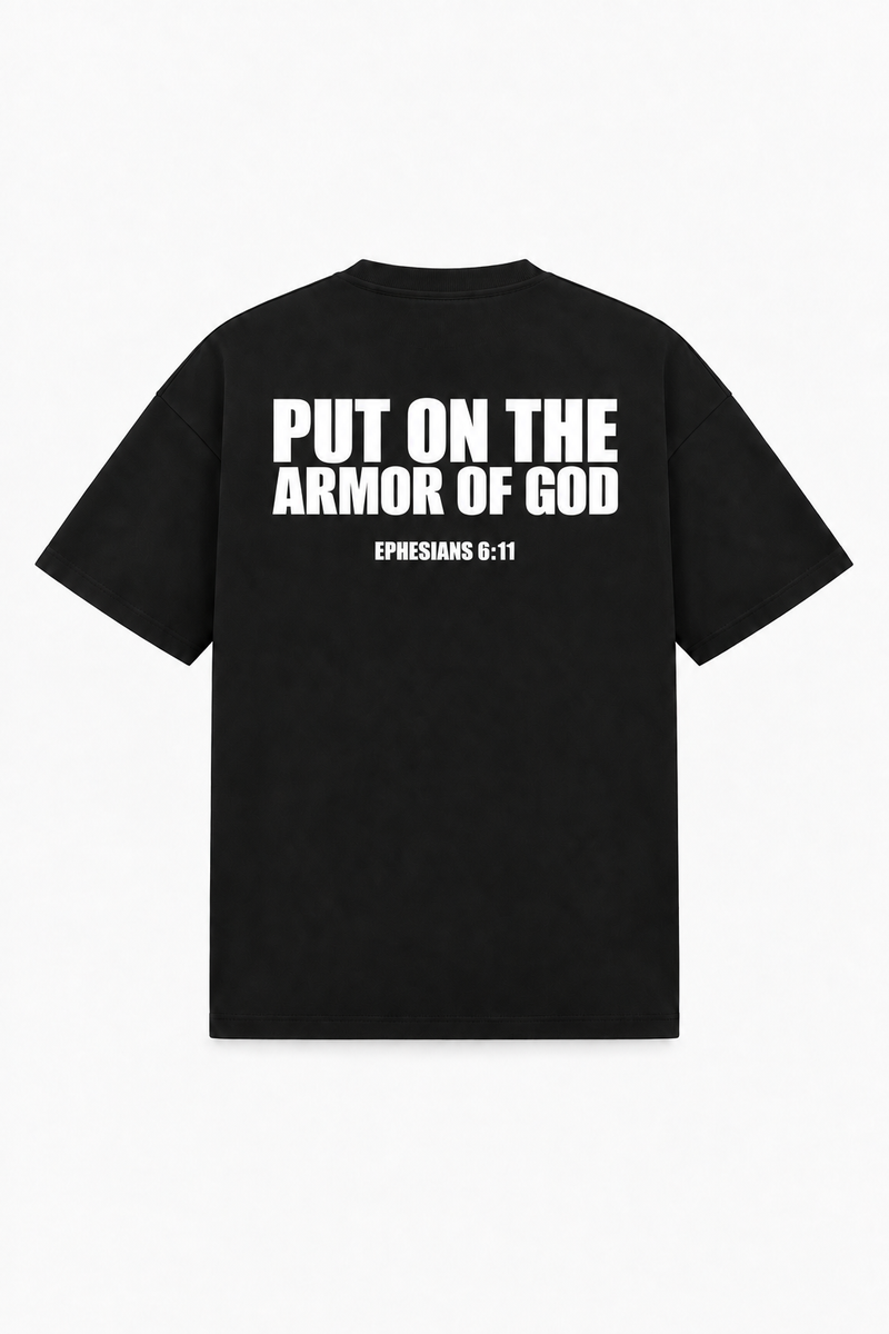 PUT ON THE ARMOR OF GOD Tee