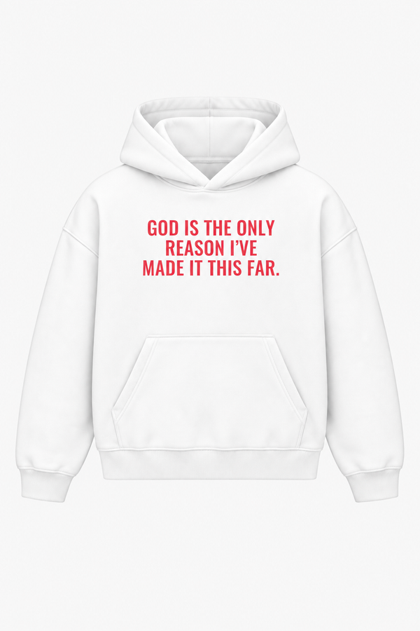 God is the only reason I´ve made it this far Heavyweight Hoodie – Hover