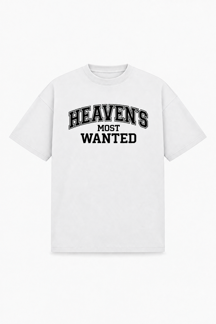 Heaven's most wanted Shirt