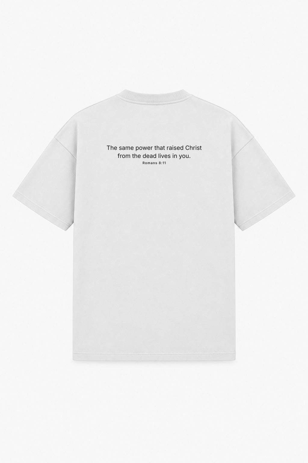 ROMANS 8:11 TEE white – back print