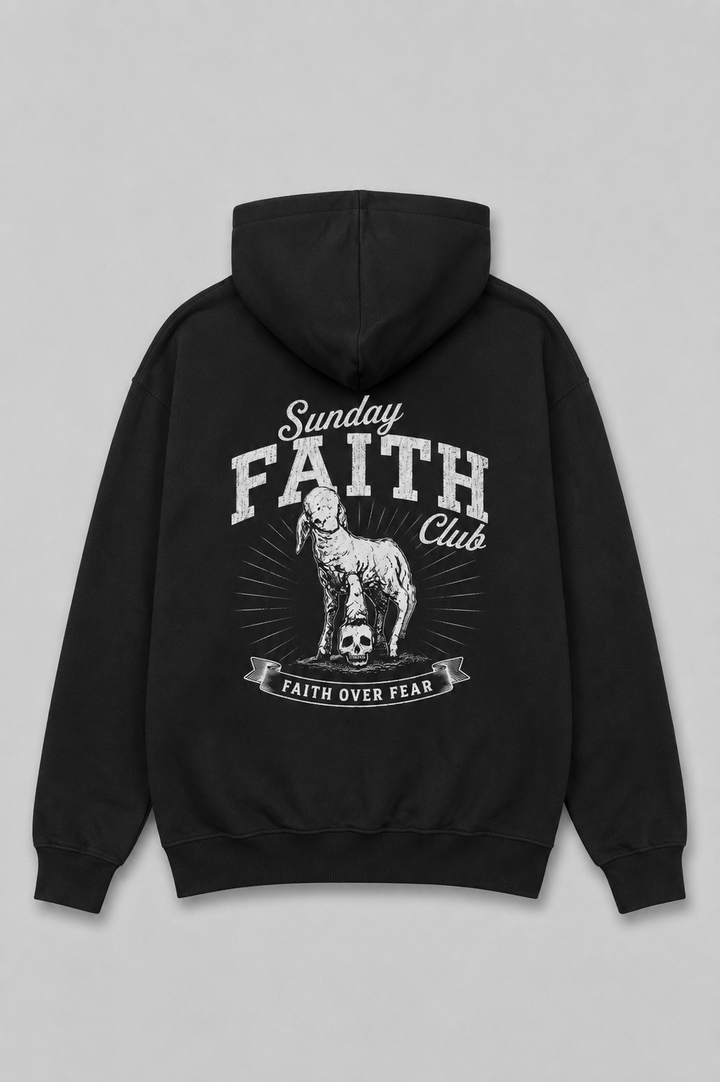 Sunday Faith Club Faith over Fear Heavyweight Hoodie